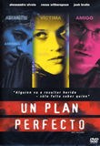 Un Plan Perfecto