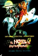 El Hotel de los Fantasmas