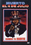 Muerto el 4 de Julio