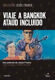 Viaje a Bangkok Ataúd Incluido