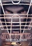 Poster de The Catcher (Muerte en el Estadio)