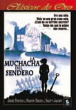 La Muchacha del Sendero