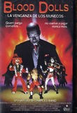 Blood Dolls (La Venganza de los Muñecos)