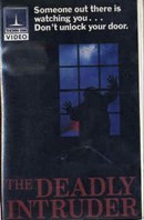 Deadly Intruder