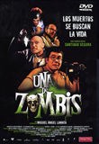Una de Zombis
