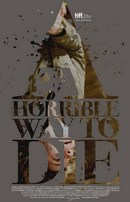 A Horrible Way To Die
