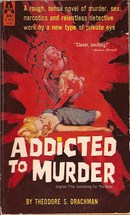 Addicted to Murder