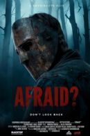 Afraid?