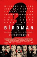 Birdman (o la inesperada virtud de la ignorancia)