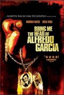 Quiero La Cabeza De Alfredo García