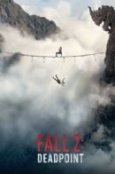 Estreno de Fall 2: Deadpoint