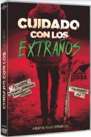 Cuidado con los Extraños