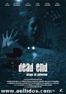 Dead End (Atajo al infierno)