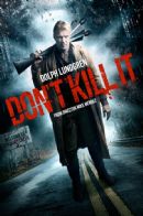 Don´t Kill It