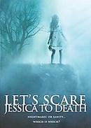 Let´s Scare Jessica to Death