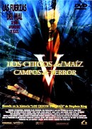 Los chicos del maiz 5: Campos de terror