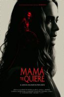 Poster de Mamá Te quiere