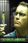 Beyond Re-Animator