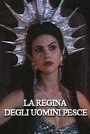 La regina degli uomini pesce
