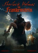 Sherlock Holmes vs Frankenstein