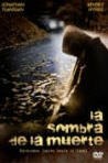 La Sombra de la Muerte