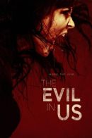 The Evil in Us