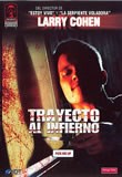 Trayecto al Infierno