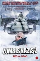 Película Zombis Nazis 2: Rojos vs Muertos