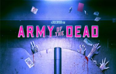 "Ejército de los Muertos": Otro póster y el martes tendremos nuevo tráiler