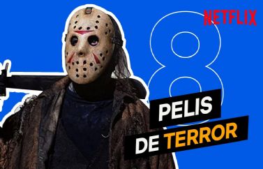 8 Películas de Terror que ver en Netflix este verano