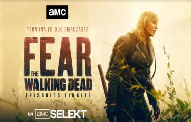 Tráiler de los episodios finales de "Fear The Walking Dead"
