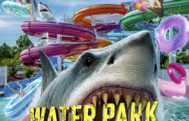 Water Park Shark: Trailer de lo nuevo del director de Sharknado
