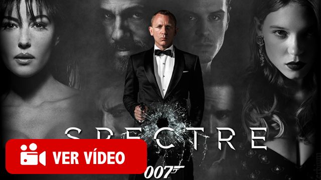 Trailer final español de "Spectre"