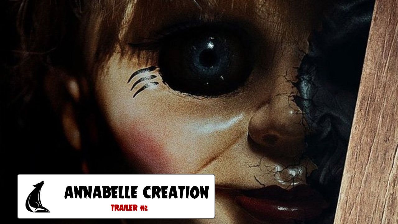 "Annabelle Creation": Nuevo tráiler, póster y primeras críticas