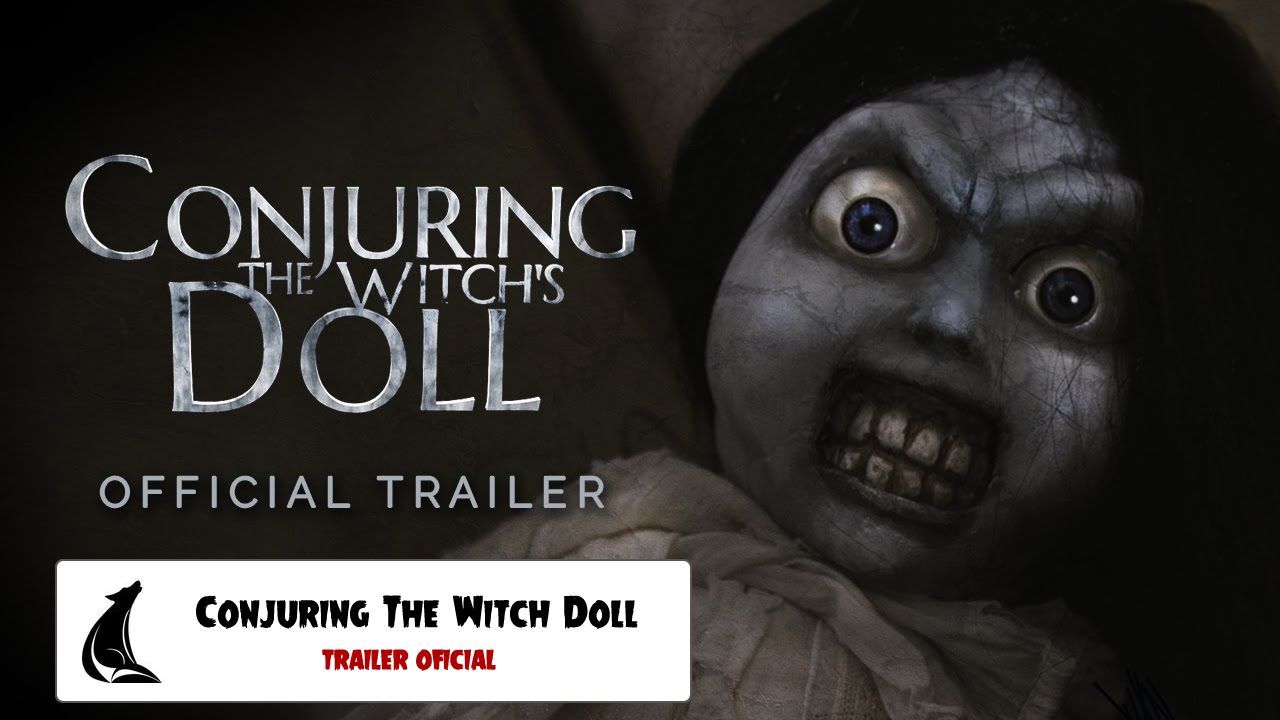 El WTF del día: Tráiler Oficial de "Conjuring The Witch´s Doll"