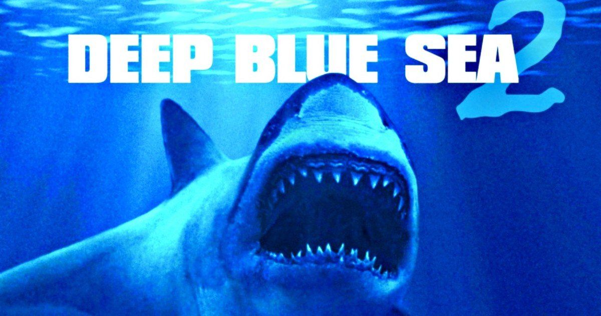 "Deep Blue Sea 2": Tráiler de la secuela del título de Renny Harlin