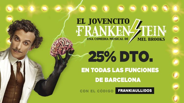 Sorteamos entradas dobles para ver el musical de "El Jovencito Frankenstein"