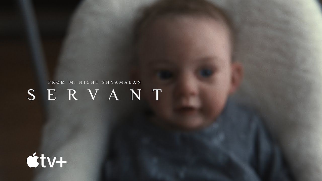 Tráiler Oficial de "SERVANT", la serie de Shyamalan para Apple TV+
