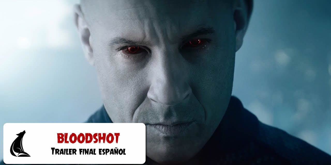 Vin Diesel en el tráiler final en español de "Bloodshot"