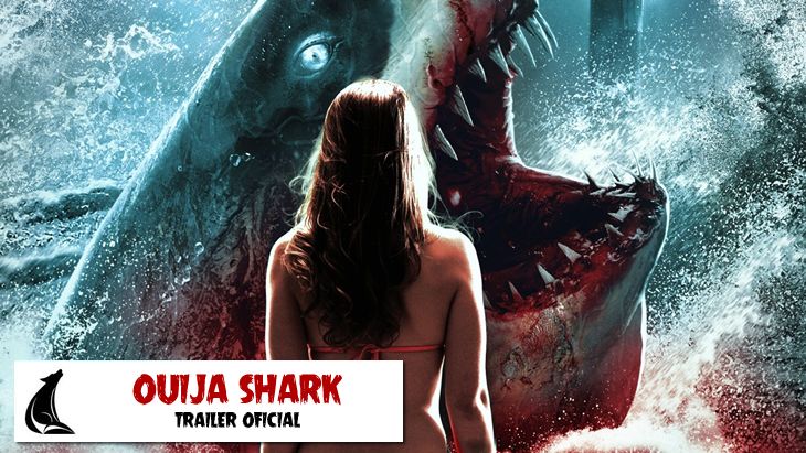 Tráiler oficial de "OUIJA Shark"