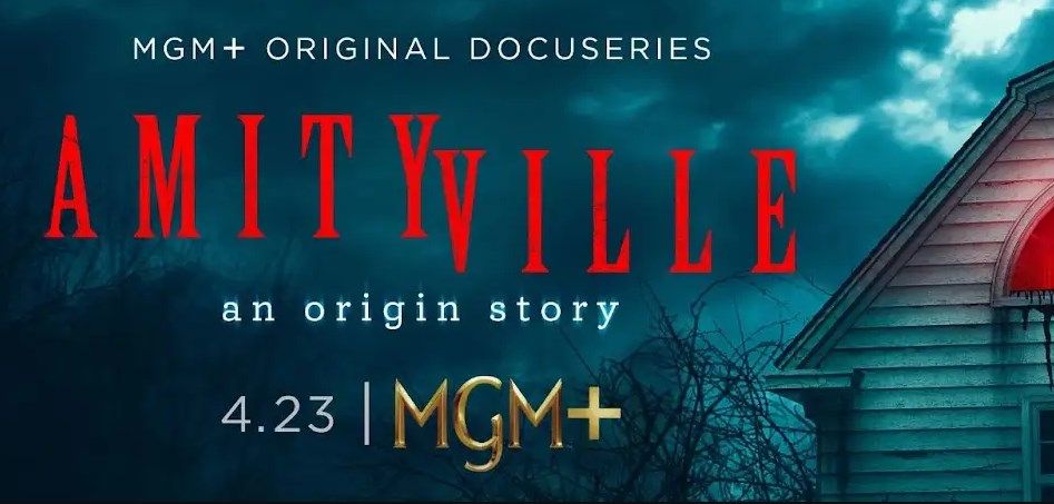 Es hora de regresar a la casa... Tráiler de la docuserie "Amityville: An Origin Story"