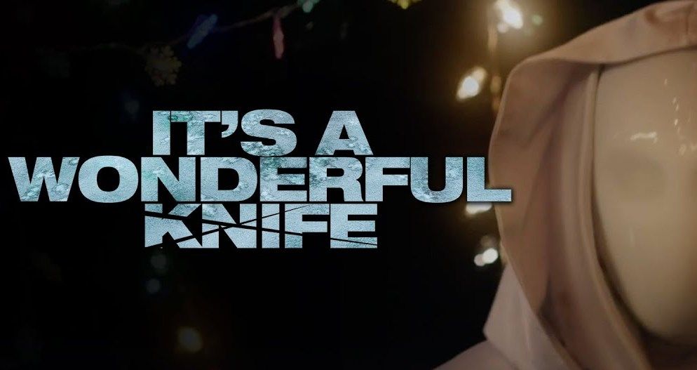 Tráiler del slasher navideño "It´s a Wonderful Knife"