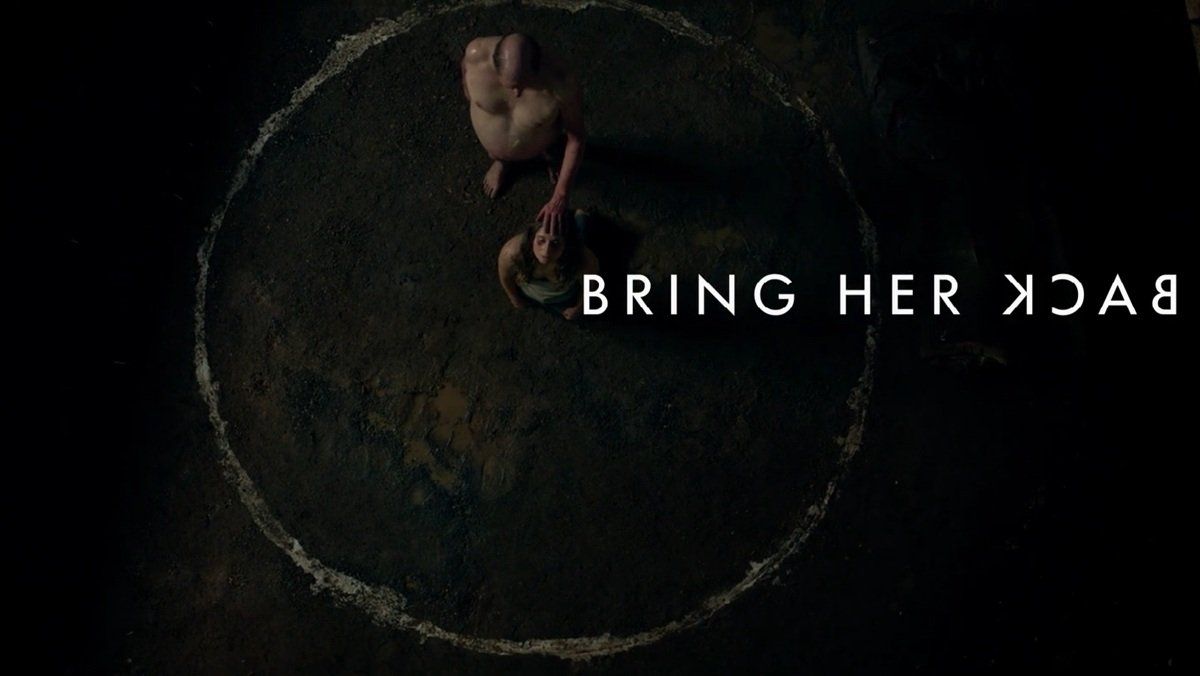 Bring Her Back: Tr�iler de lo nuevo de los directores de H�blame