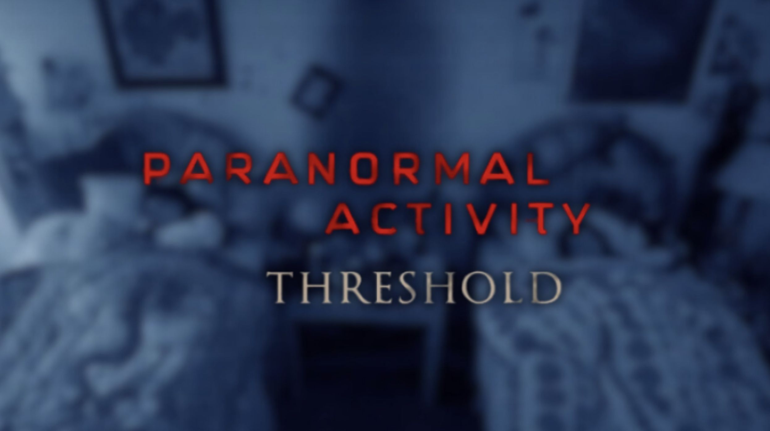 Trailer de "Paranormal Activity: Threshold"